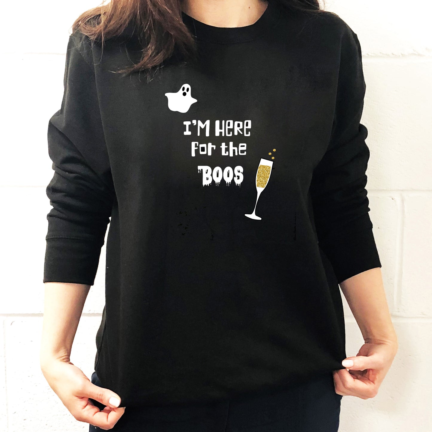 Halloween I'm Here for the BOOS Sweatshirt