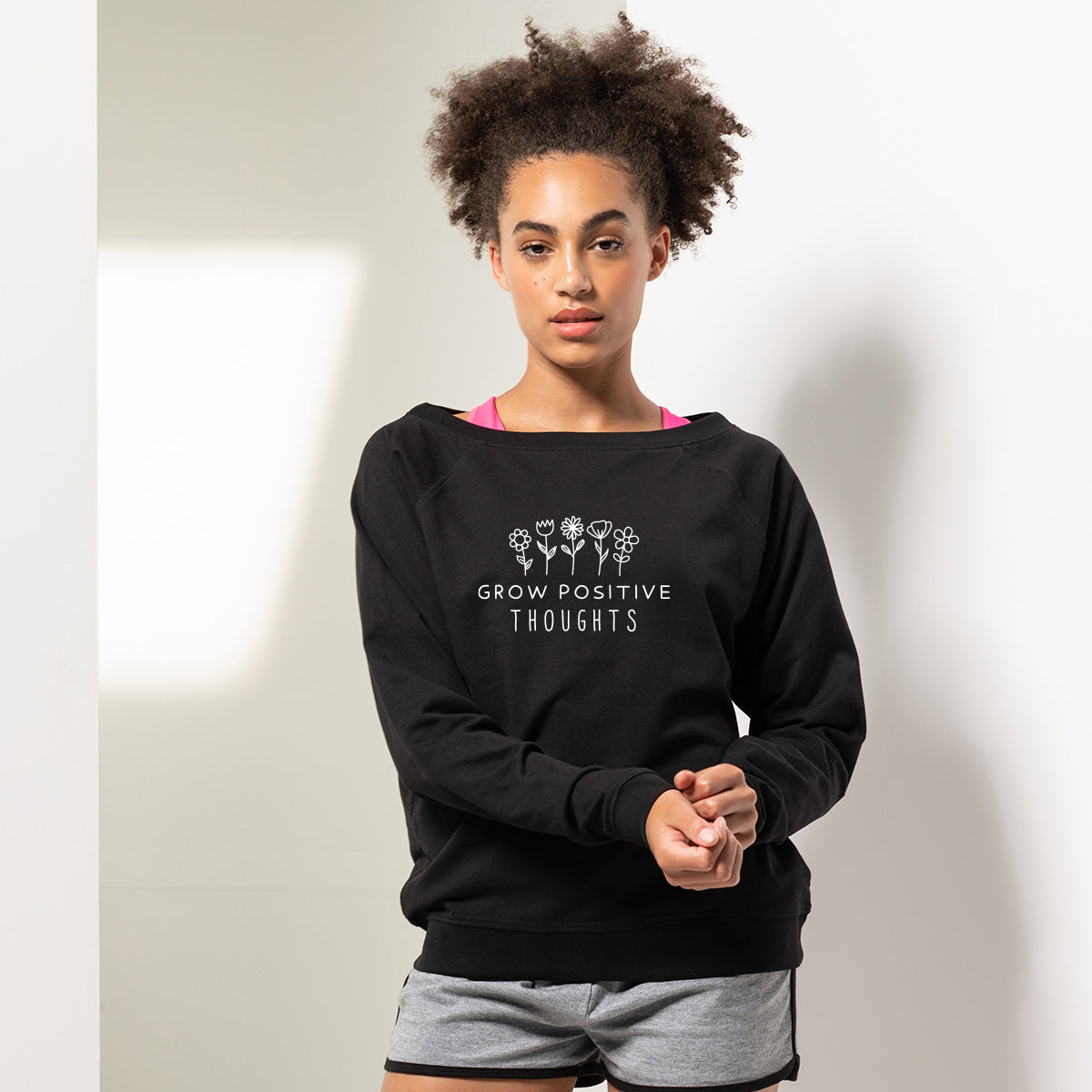 Grow Positive Thoughts Mindfulness Sweatshirt