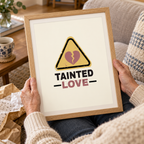 Tainted Love Music Print