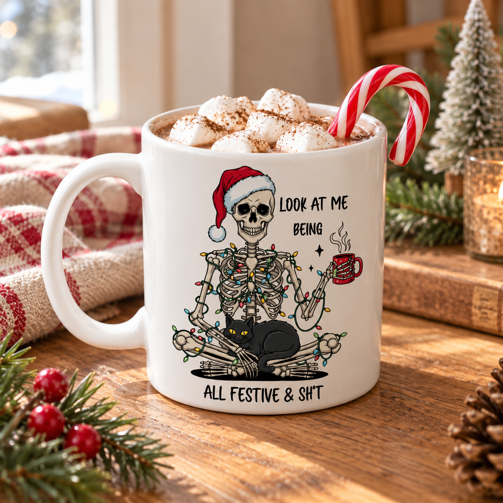 Look At Me Being All Festive Skeleton Mug