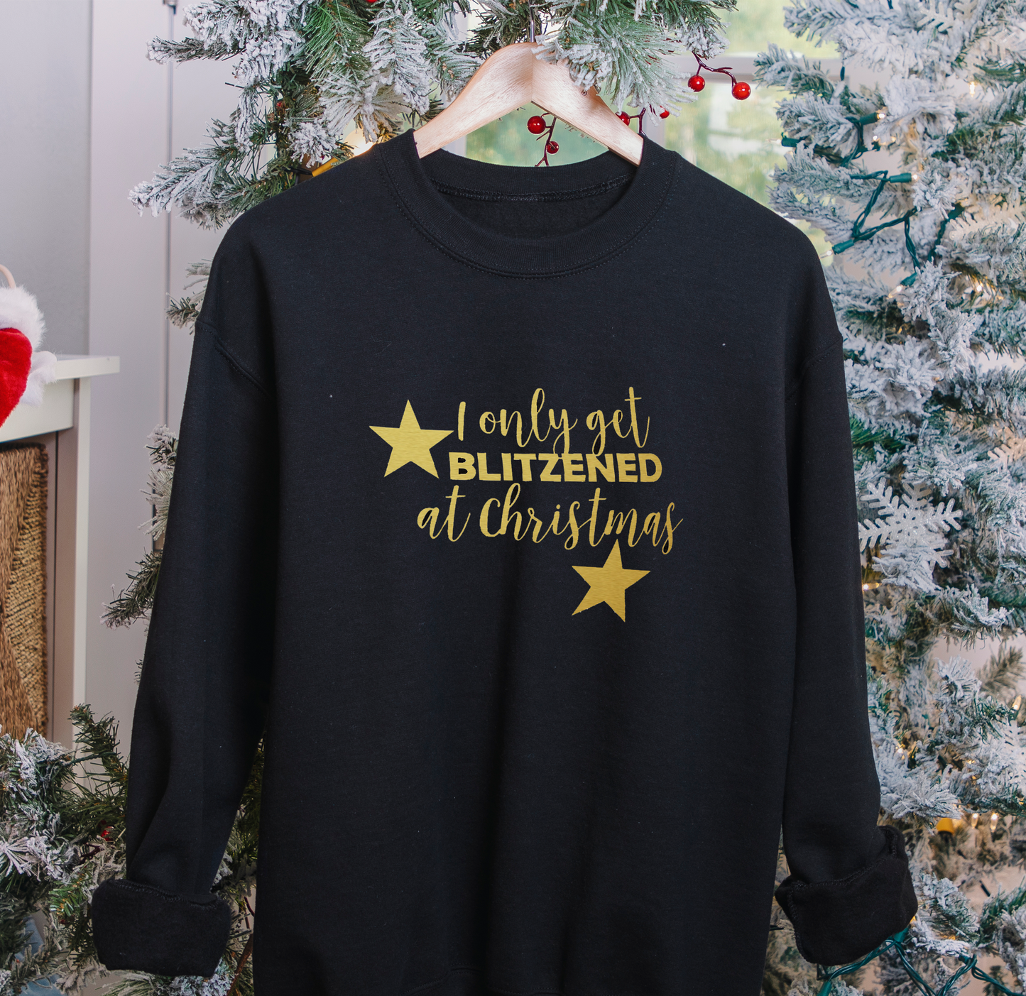 I Only Get BLITZENED at Christmas Jumper