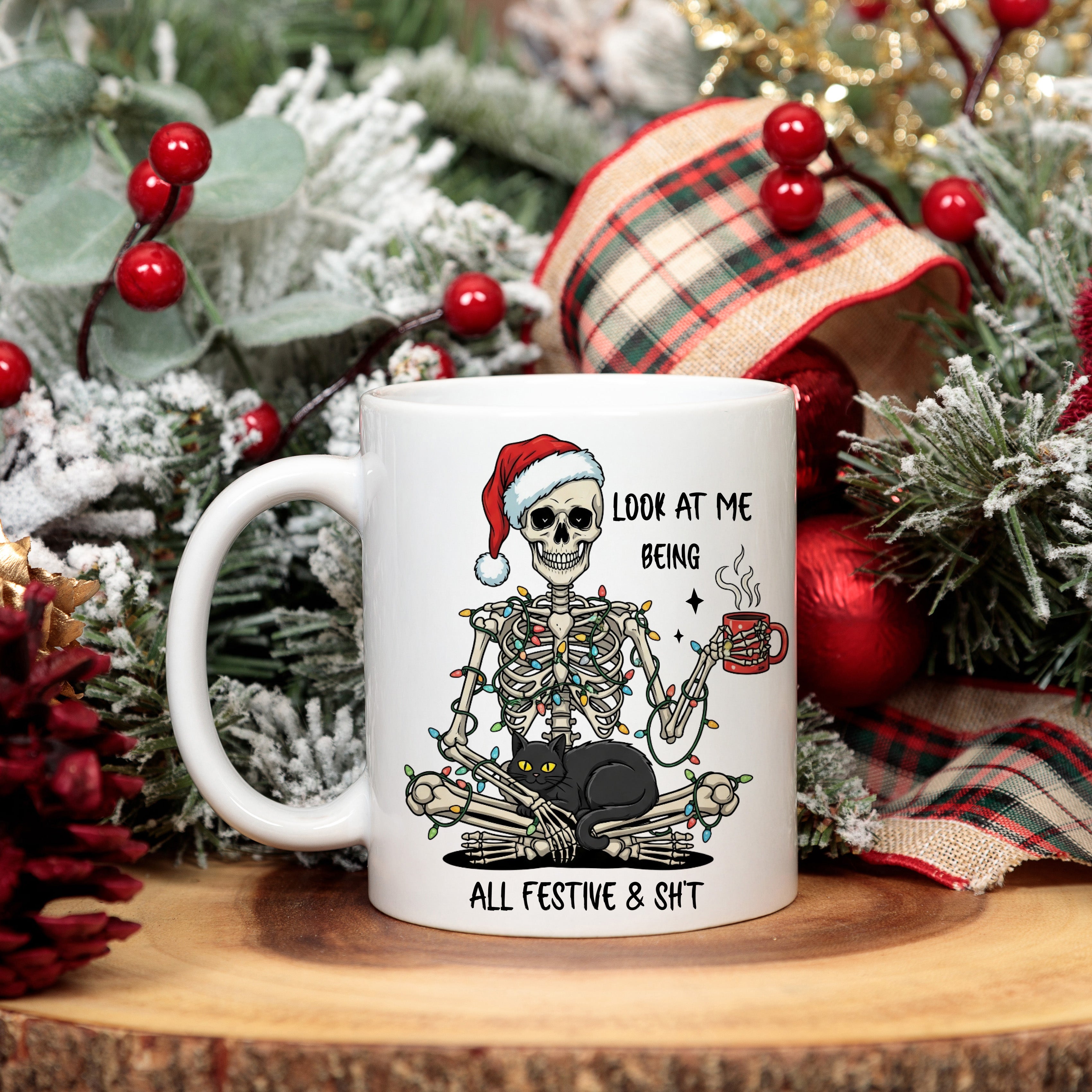 Funny Christmas Skeleton Mug – “Look At Me Being All Festive” White Ceramic Mug
