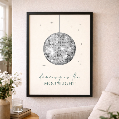 Music print with a silver disco ball and 'dancing in the moonlight' lettering in a frame