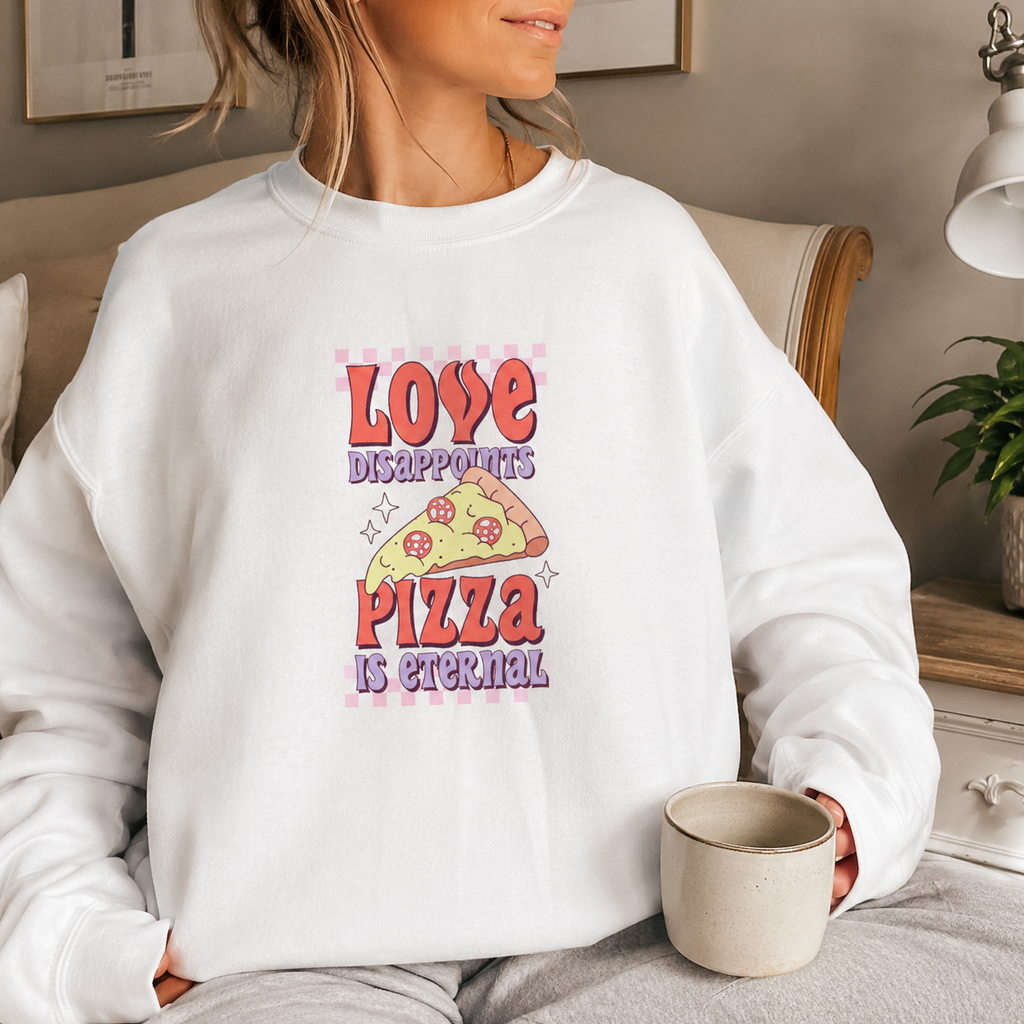 Retro pizza slice 'Pizza is eternal' design on a white sweatshirt