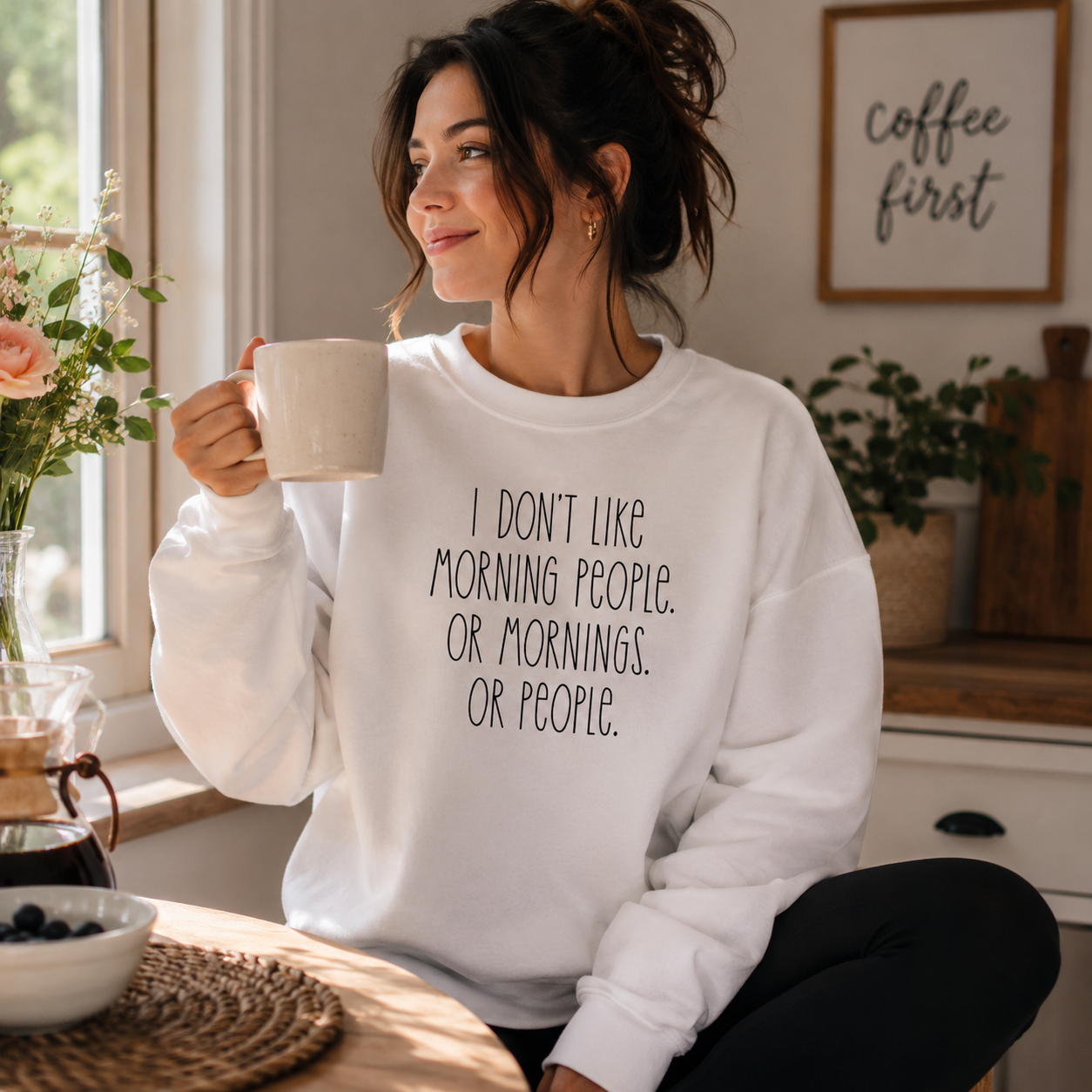 Don't Like People Or Mornings Sweatshirt