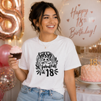 Woman wearing a white 18th birthday t-shirt reading 'Sassy & fabulous at 18'