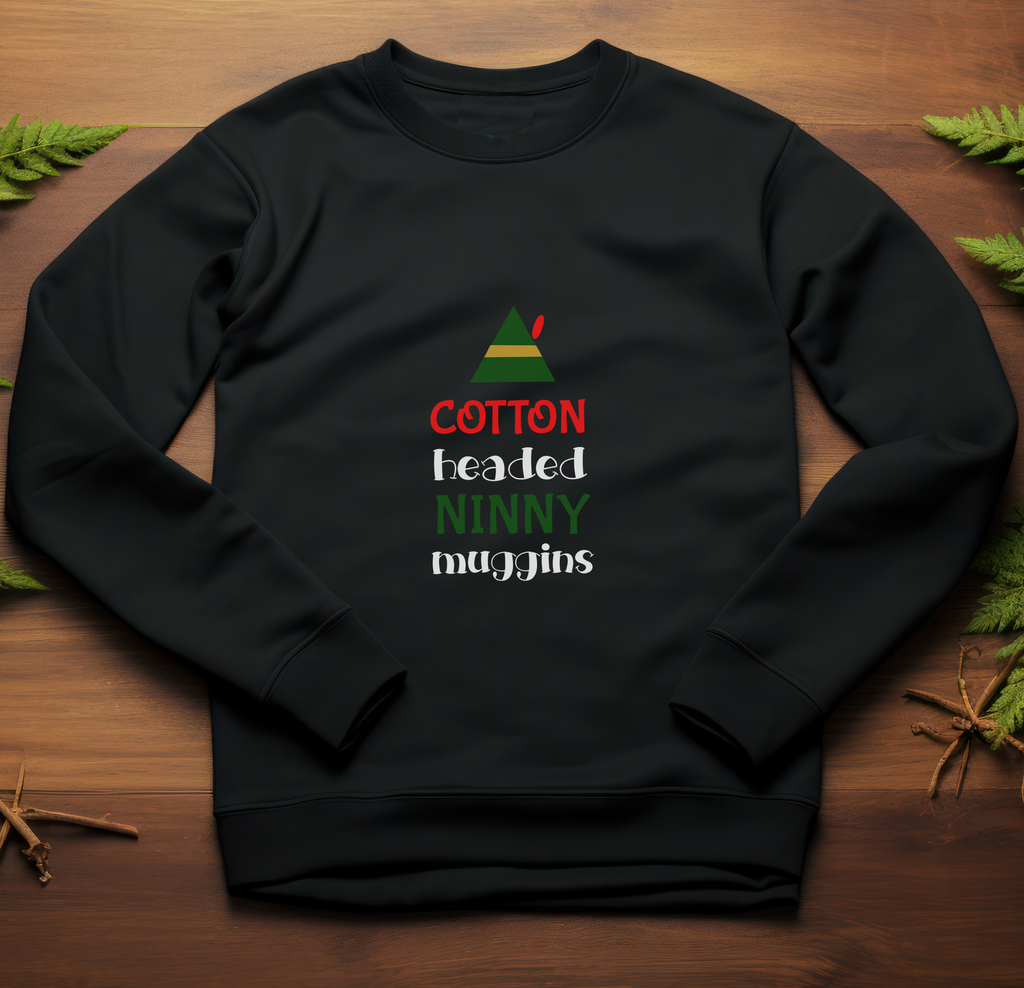 Cotton Headed Ninny Muggins Elf Christmas Sweatshirt