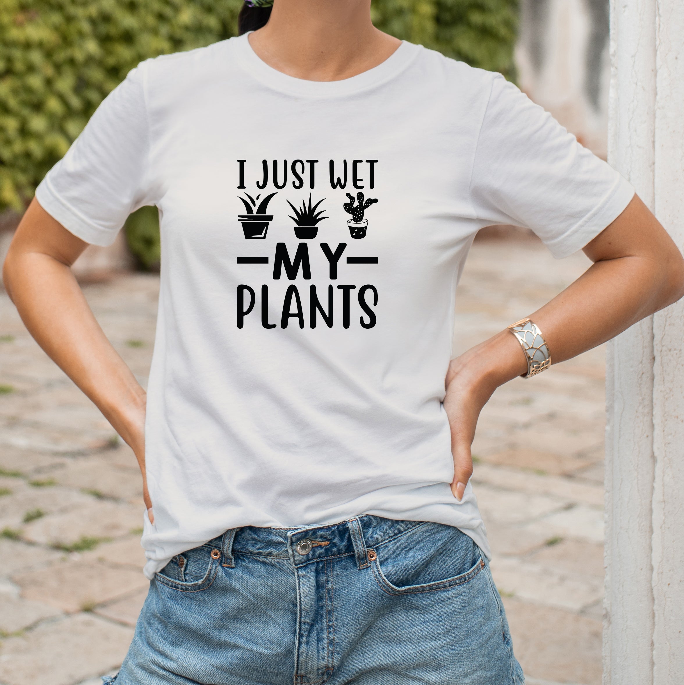 Fun I Just Wet My Plants Tshirt