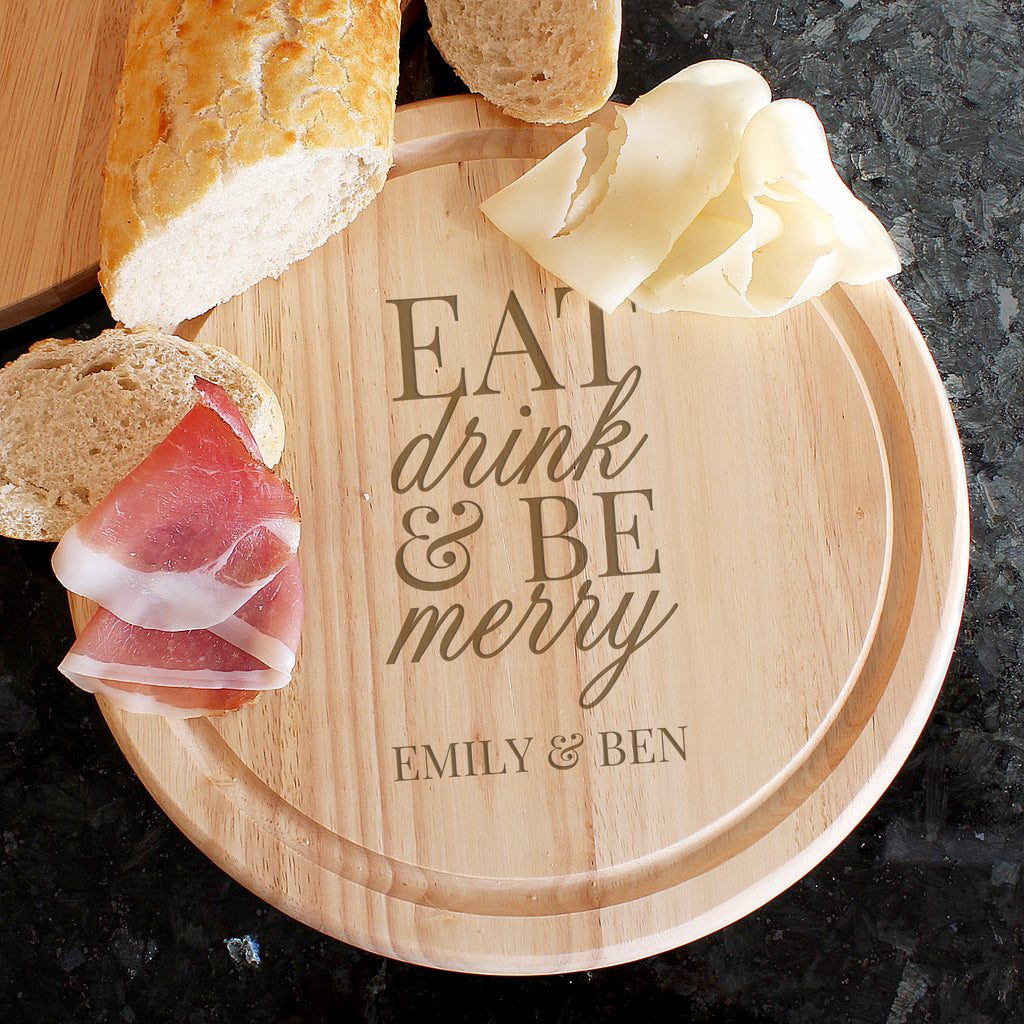 Personalised Eat Drink and Be Merry Round Wooden Chopping Board with personalised text, view 4