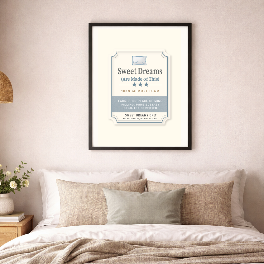 Sweet Dreams Are Made Of This Wall Art