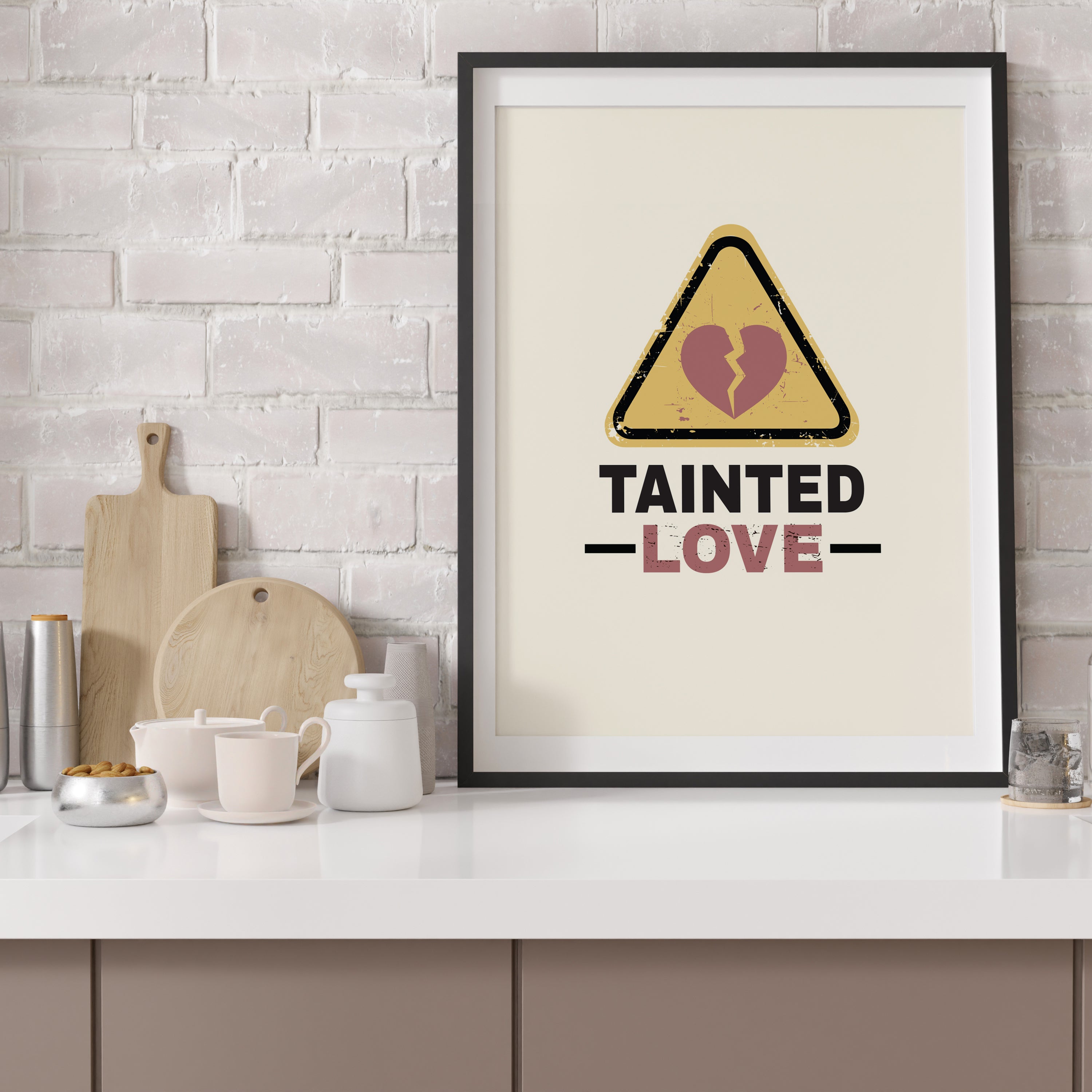 Tainted Love Wall Art