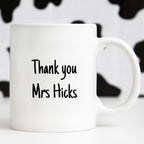 Teacher appreciation ceramic mug