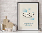 You May Say I'm A Dreamer Wall Art