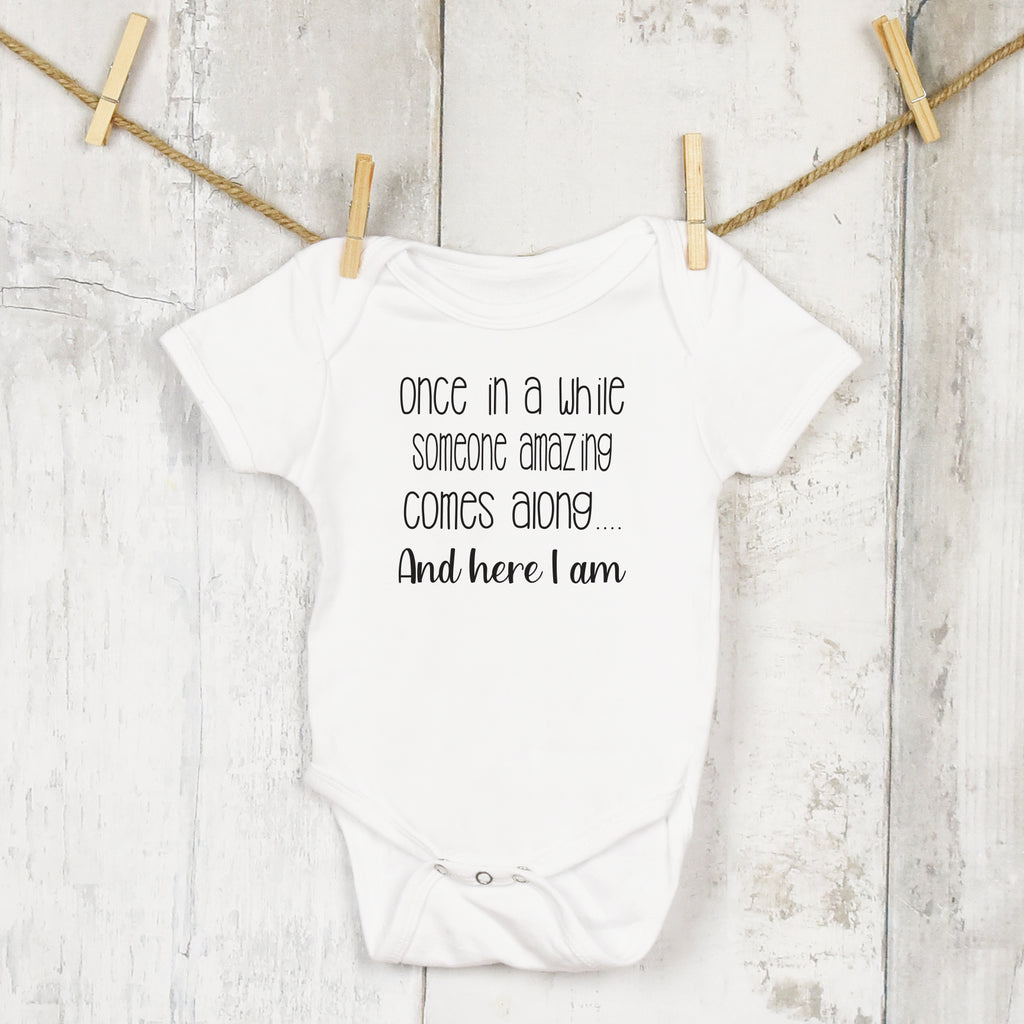 Something Amazing Comes Along Baby Grow