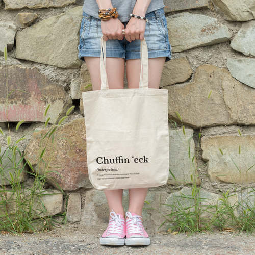 Cotton tote bag with a humorous Yorkshire 'Chuffin'eck' definition print