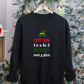 Cotton Headed Ninny Muggins Elf Christmas Sweatshirt