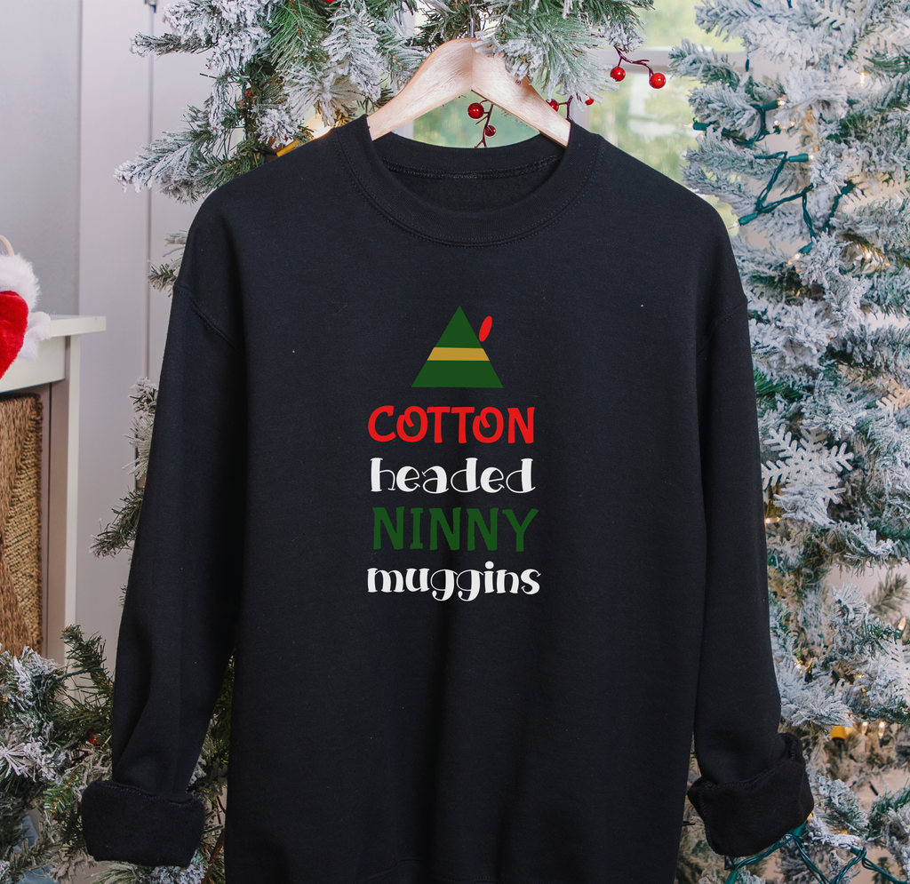 Cotton Headed Ninny Muggins Elf Christmas Sweatshirt
