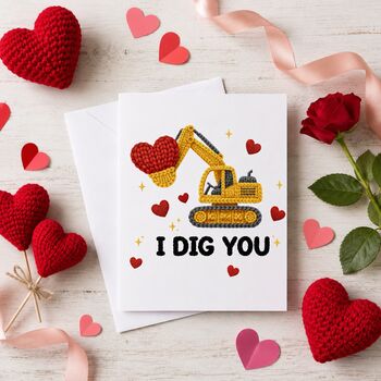I Dig You Valentine's Card