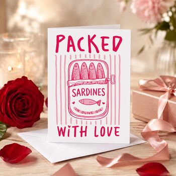 Packed With Love Sardines Valentine's Card