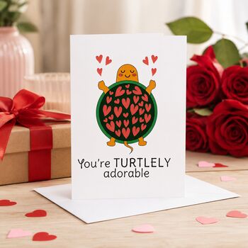 You Are Turtlely Awesome Valentine's Card
