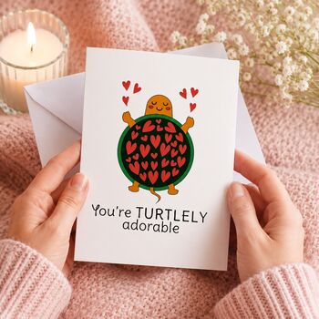 You Are Turtlely Awesome Valentine's Card