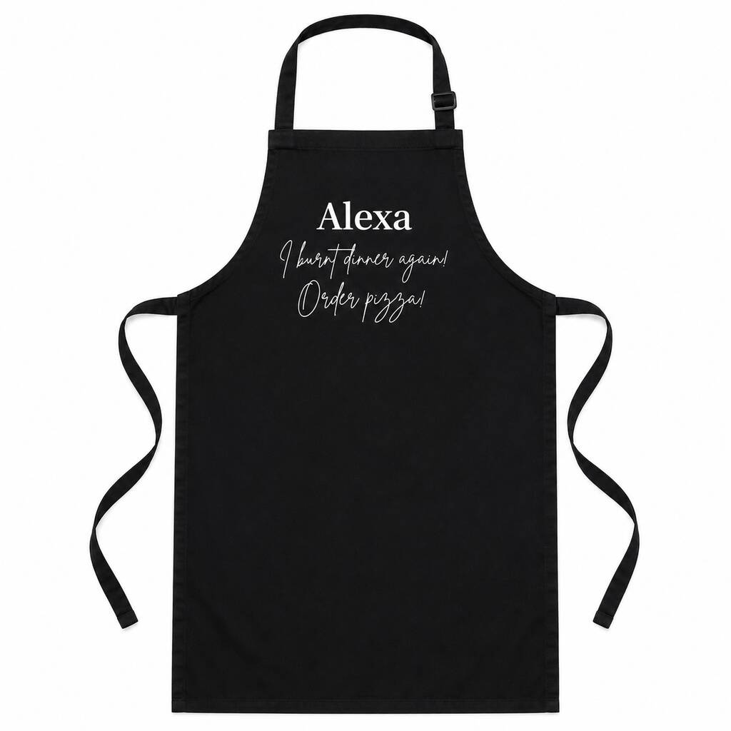 Alexa, Order Pizza Apron
