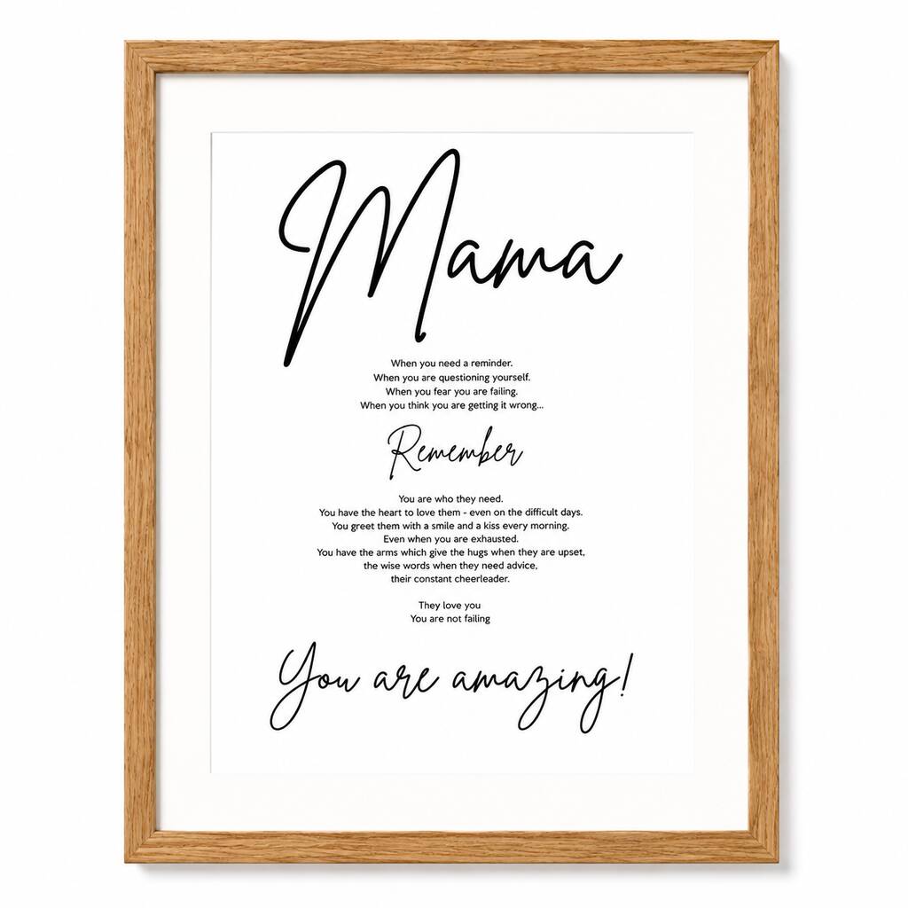 You Are Amazing Mama Poem Print