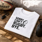 Sorry Can't Rugby T-Shirt