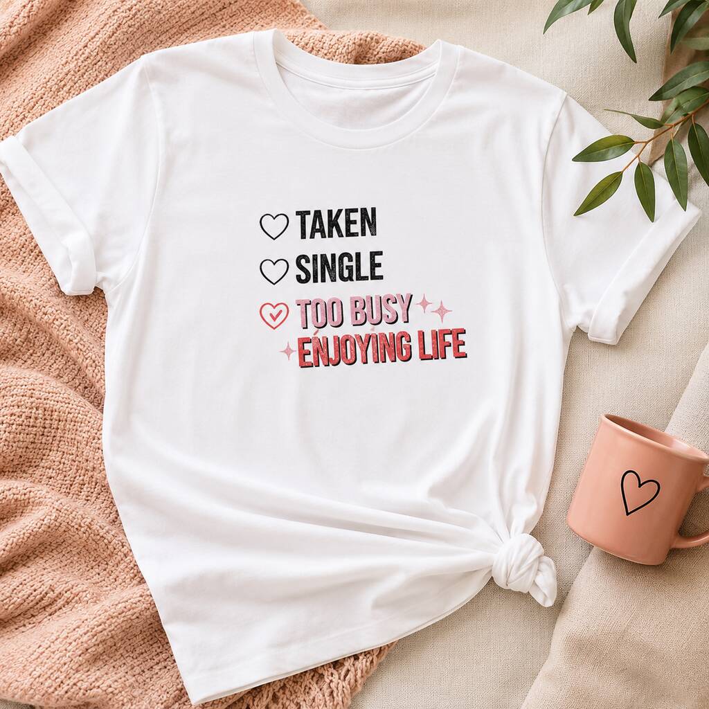 Happily Single T-Shirt
