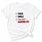 Happily Single T-Shirt