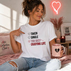 Happily Single T-Shirt