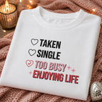 Happily Single T-Shirt