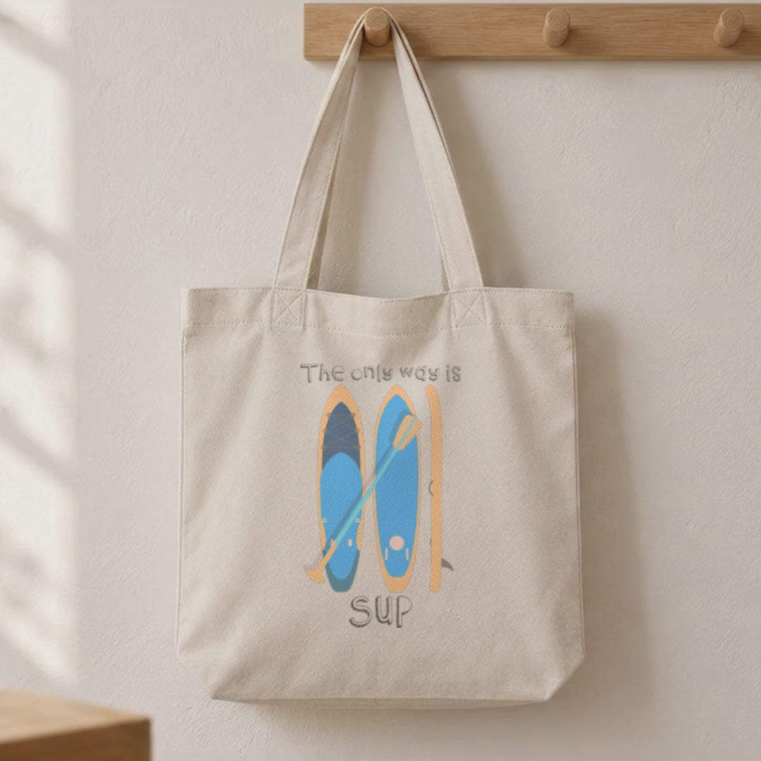 The Only Way Is Sup Paddleboard Tote Bag
