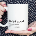 Reyt Good Yorkshire Blogger Mug