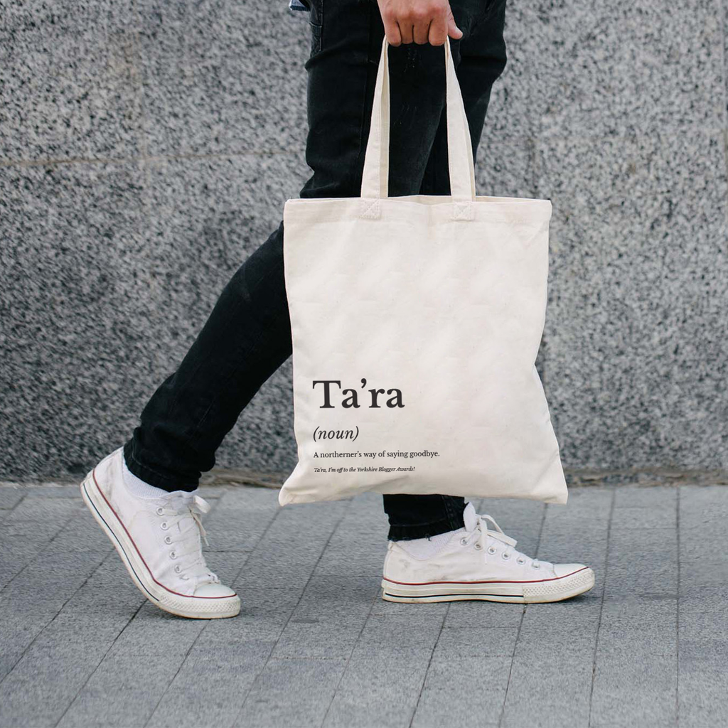 Cotton tote bag with a humorous Yorkshire 'Ta'ra' definition print