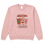 Pink Holiday Cheer coffee slogan Christmas sweatshirt on a white background, front flat lay