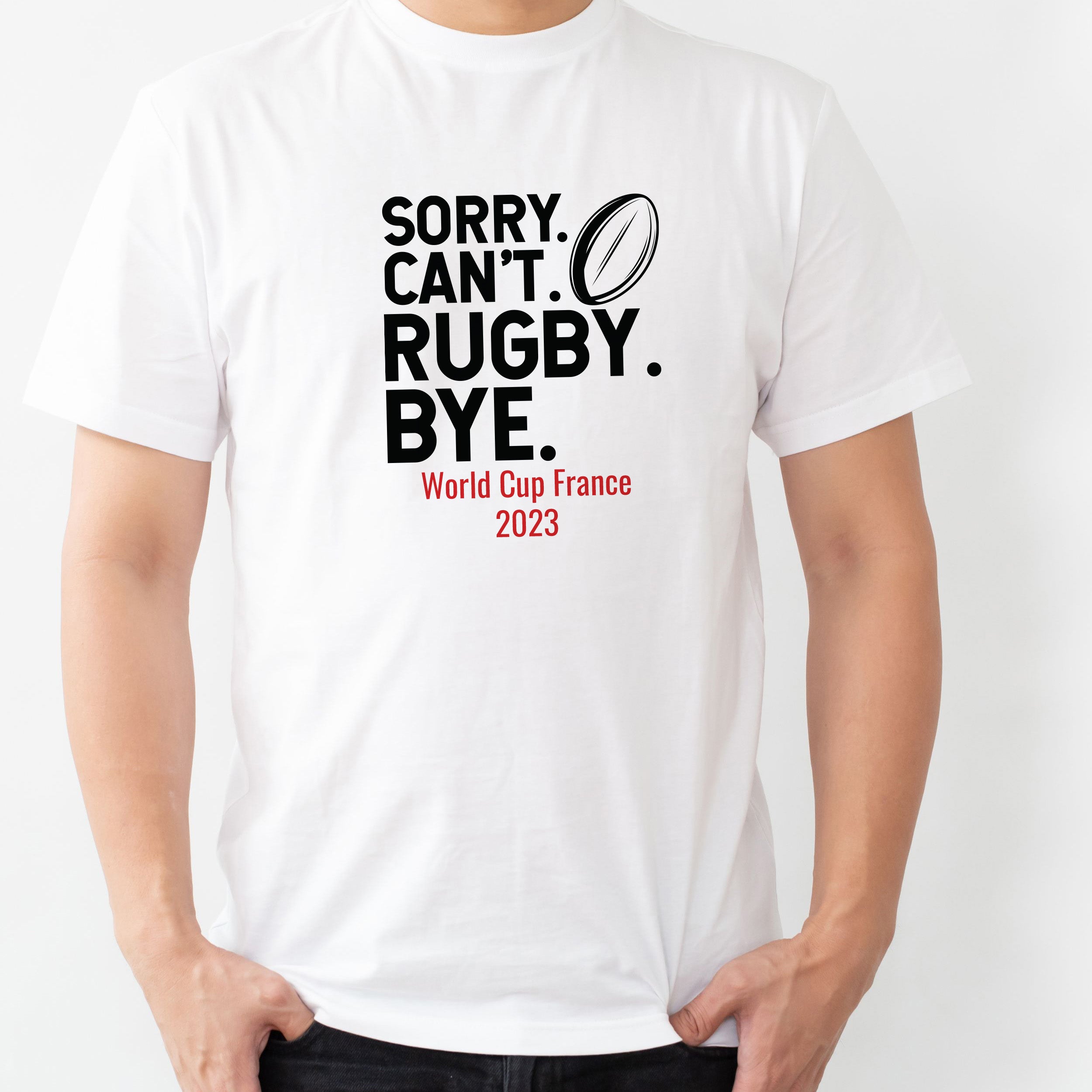 Sorry Can't Rugby World Cup Tshirt