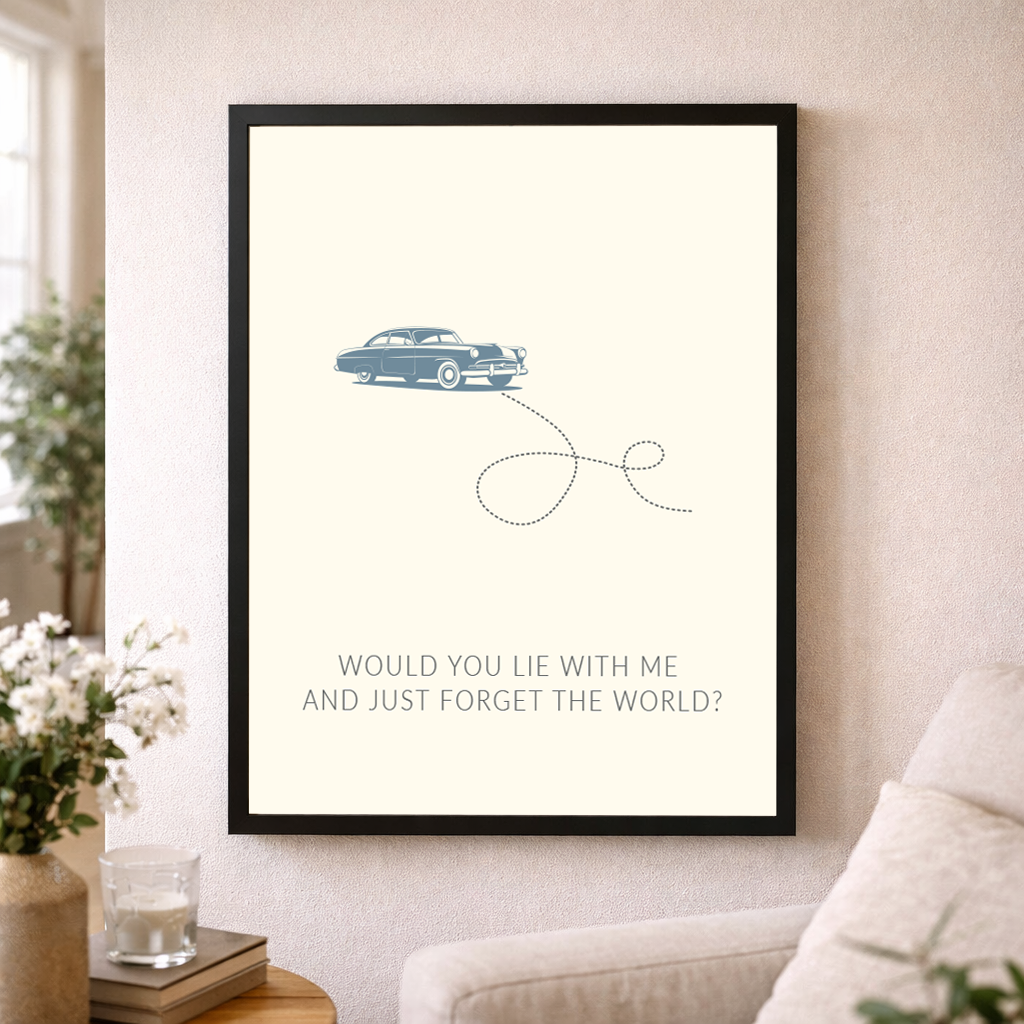 Would You Lie With Me Wall Art