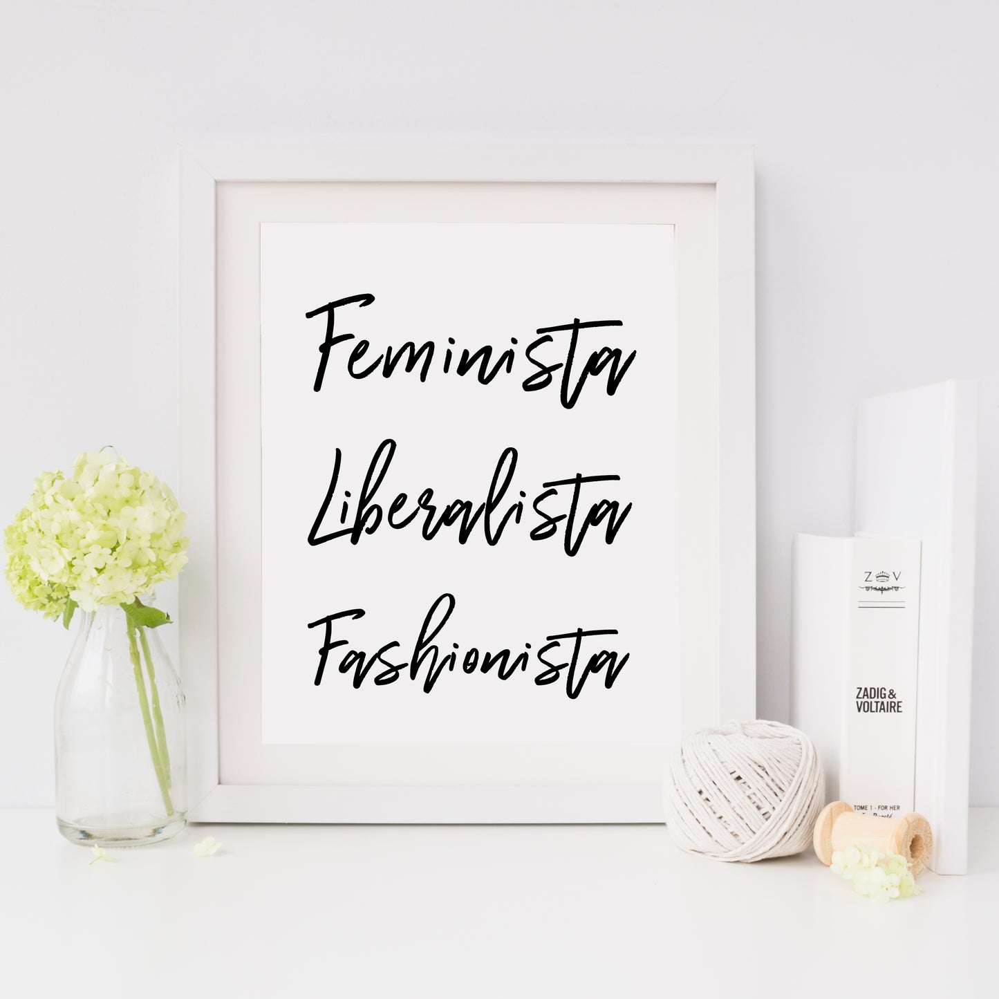 Feminista, Liberalista, Fashionista Print