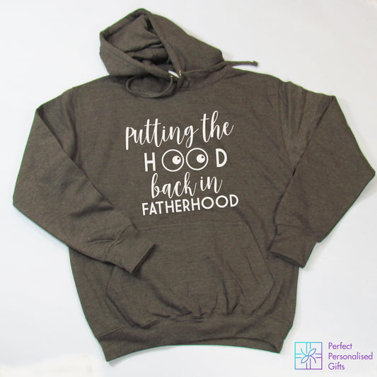 Putting The Hood Back In Parenthood Hoodie