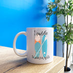 I Paddle For Balance In My Life Paddleboard Mug