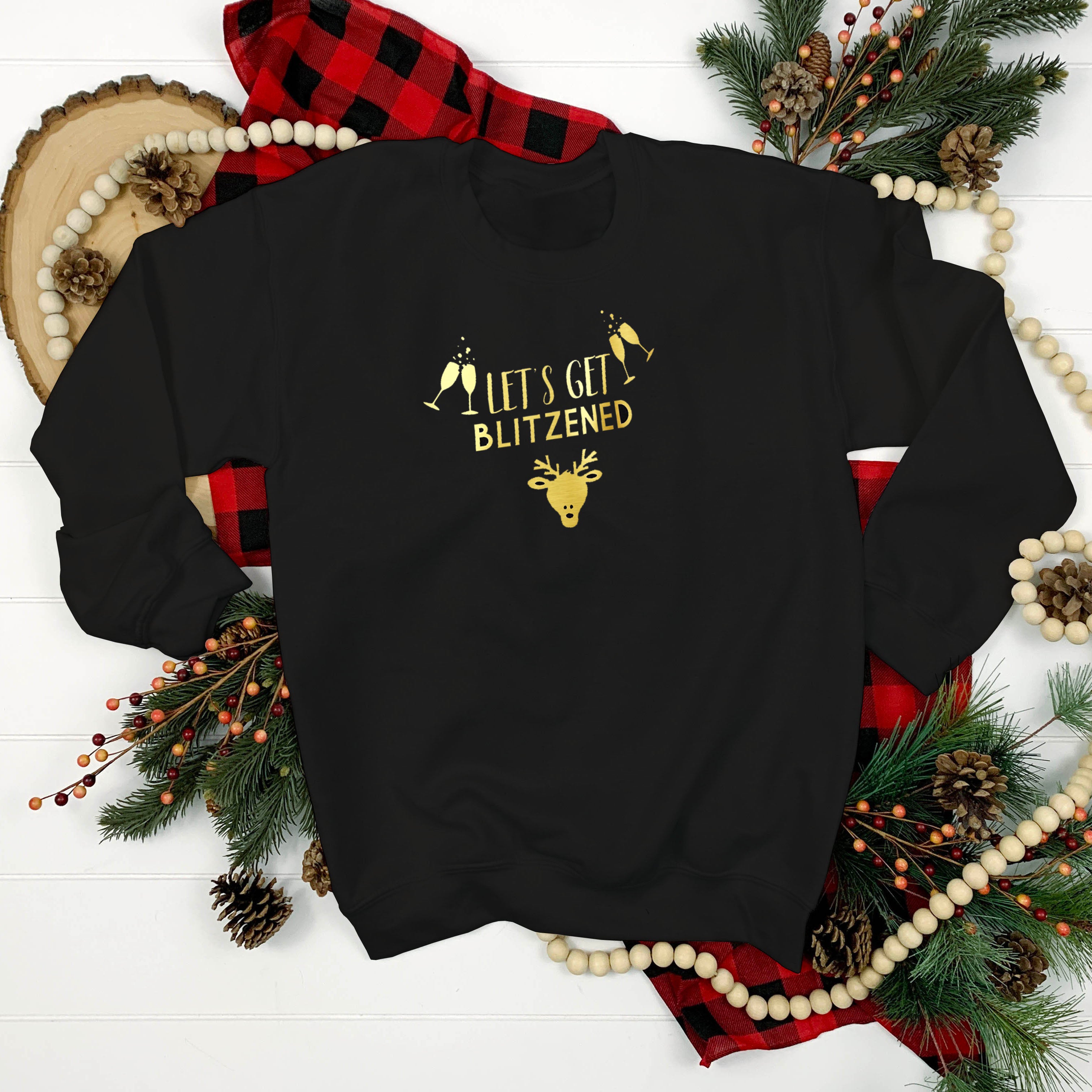 Let's Get BLITZENED Christmas Jumper