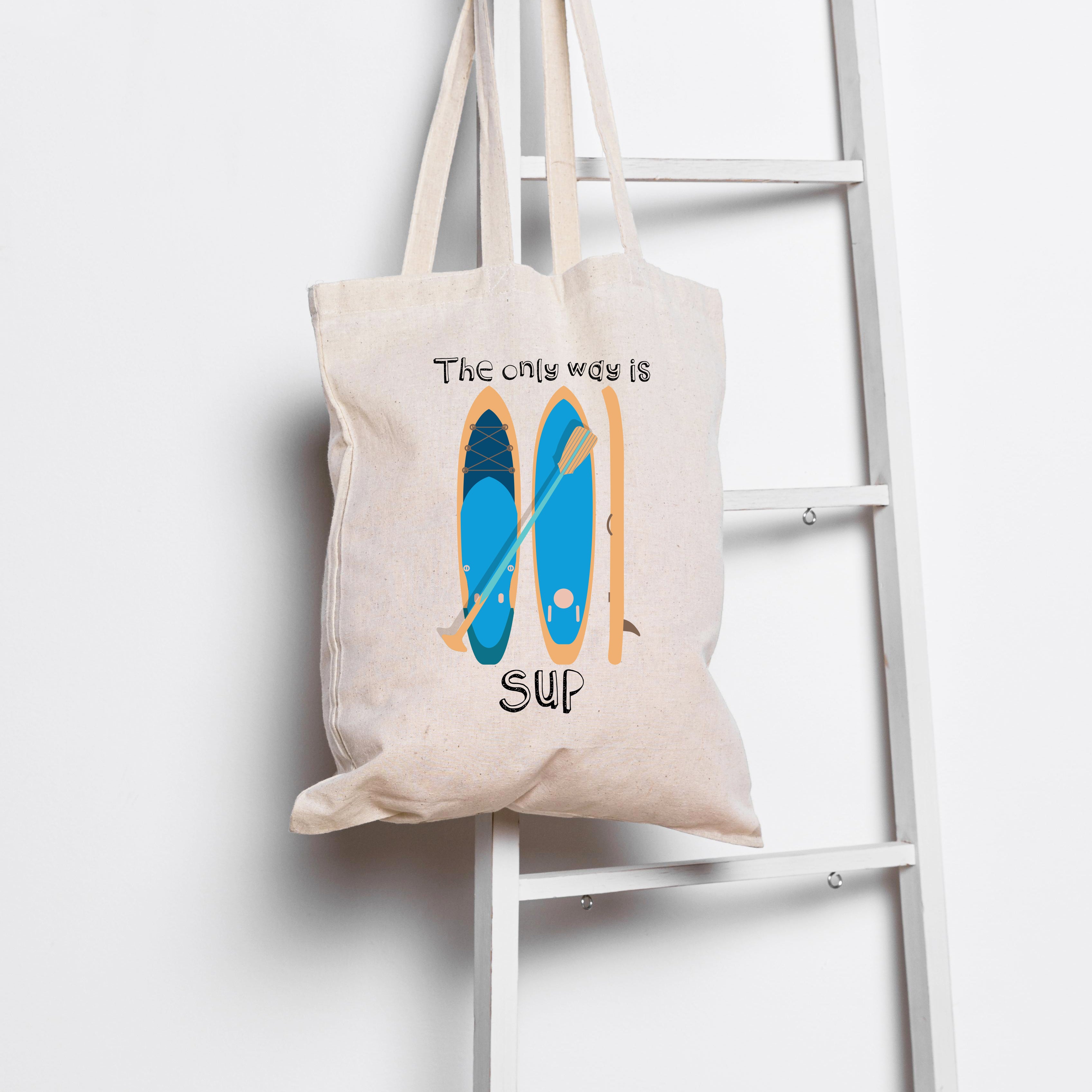The Only Way Is Sup Paddleboard Tote Bag