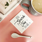 You Spark Joy in Me Coaster