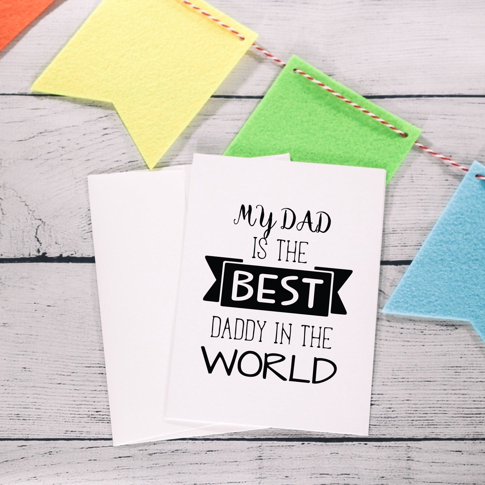 Best Daddy in the World Father's Day Card