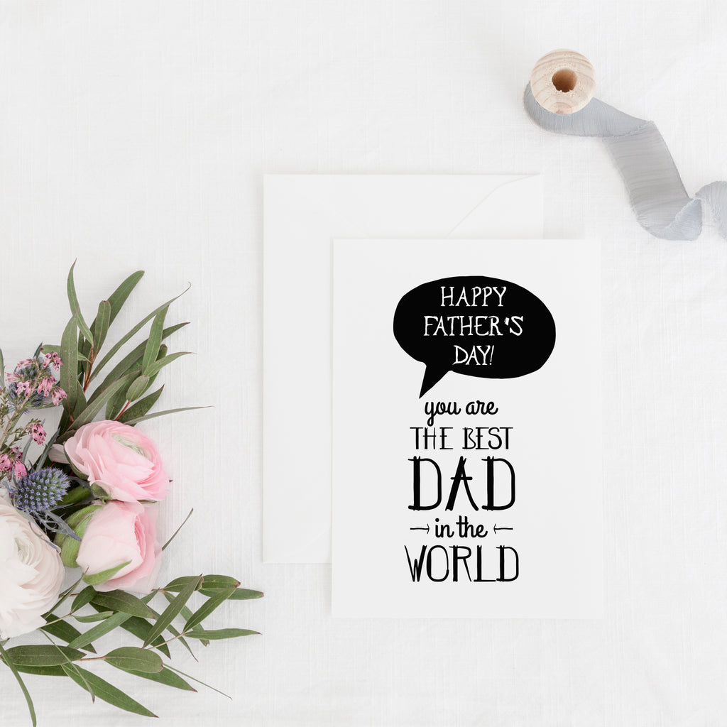You are the best dad in the world Father's Day Card