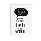 You are the best dad in the world Father's Day Card