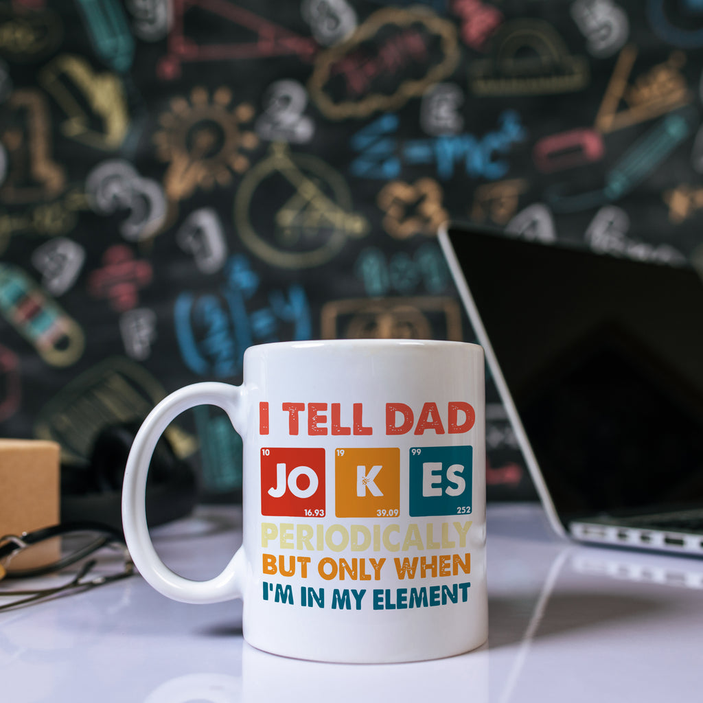 Funny Periodic Table Mug Dad Jokes