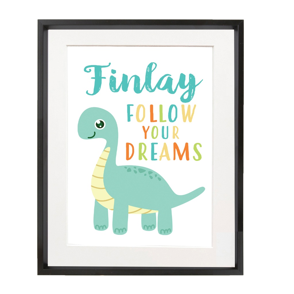 Personalised Follow Your Dreams Dinosaur Print