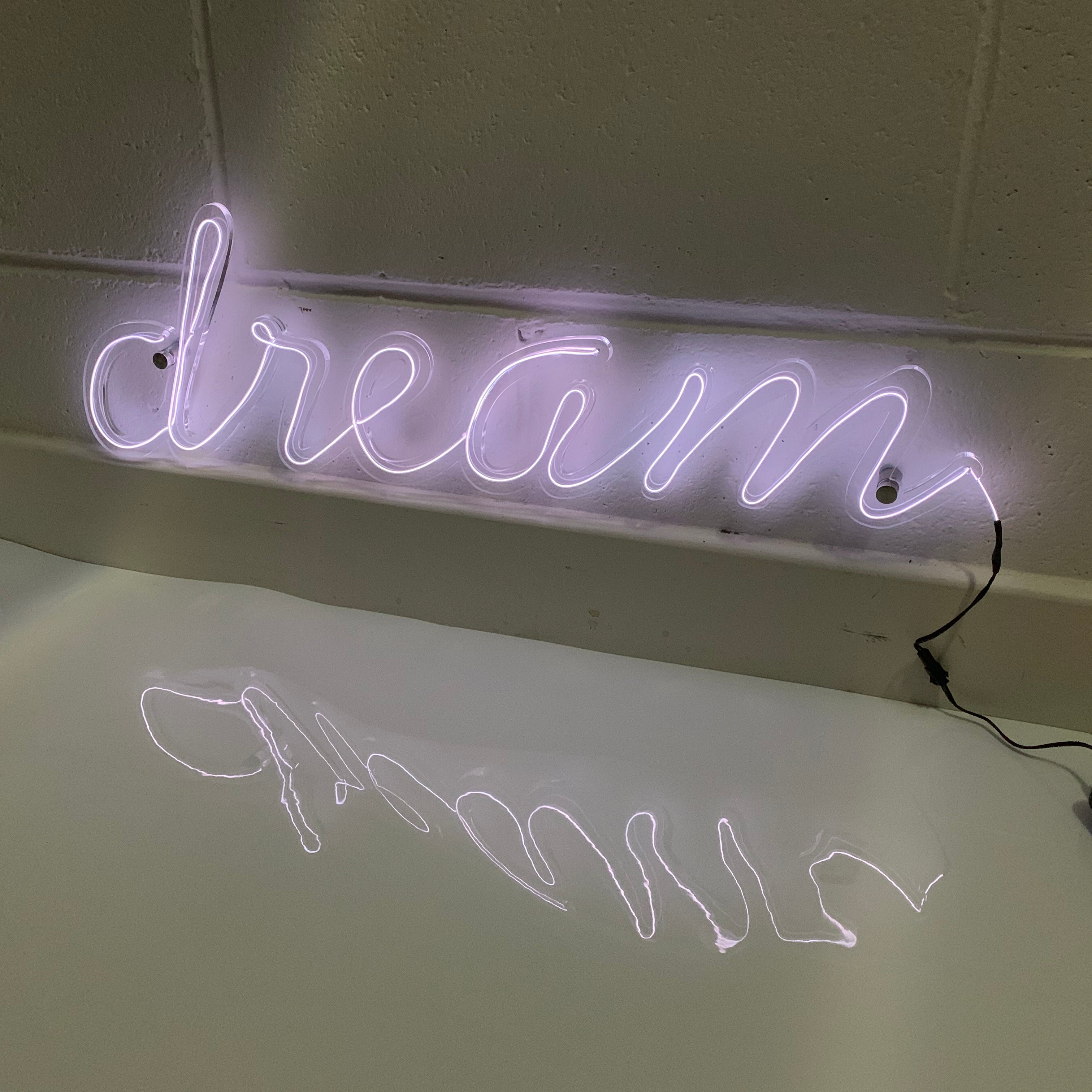 Dream Neon Sign